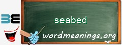WordMeaning blackboard for seabed